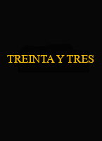 TREINTA Y TRES
